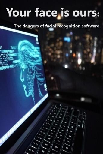 Your Face is Ours: The Dangers of Facial Recognition Software Poster of Your Face is Ours: The Dangers of Facial Recognition Software