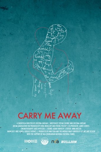 Carry Me Away Poster of Carry Me Away