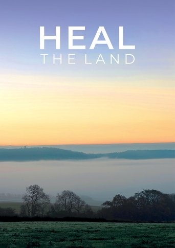 Heal the Land Poster of Heal the Land
