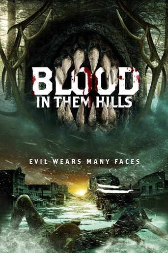 Blood in Them Hills Poster of Blood in Them Hills