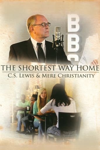 The Shortest Way Home: C.S. Lewis and Mere Christianity Poster of The Shortest Way Home: C.S. Lewis and Mere Christianity