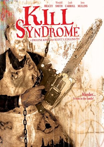 Kill Syndrome Poster of Kill Syndrome