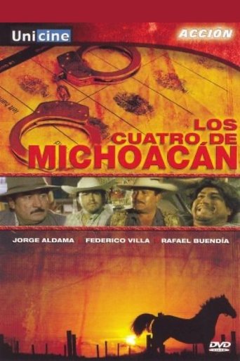 Los cuatro de Michoacán Poster of Los cuatro de Michoacán