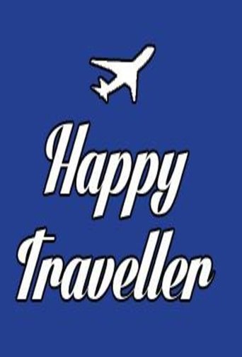 Happy Traveller Poster of Happy Traveller