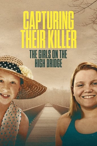 Capturing Their Killer: The Girls on the High Bridge Poster of Capturing Their Killer: The Girls on the High Bridge
