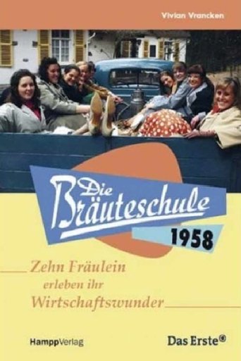Die Bräuteschule 1958 Poster of Die Bräuteschule 1958