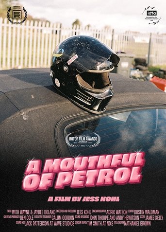 A Mouthful of Petrol Poster of A Mouthful of Petrol