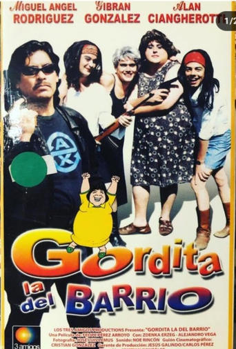 Gordita la del Barrio Poster of Gordita la del Barrio