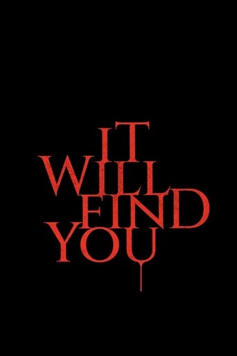 It Will Find You Poster of It Will Find You