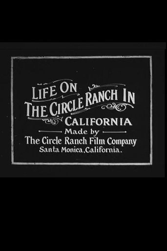 Life on the Circle Ranch in California Poster of Life on the Circle Ranch in California