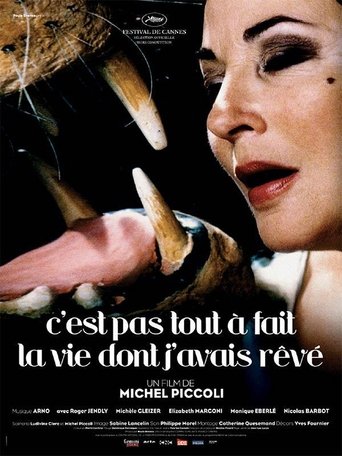 C'est pas tout à fait la vie dont j'avais rêvé Poster of C'est pas tout à fait la vie dont j'avais rêvé