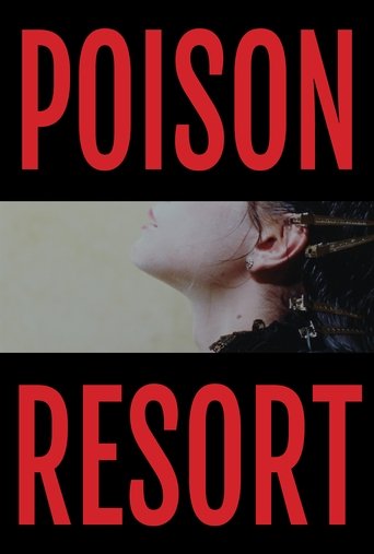 Poison Resort Poster of Poison Resort