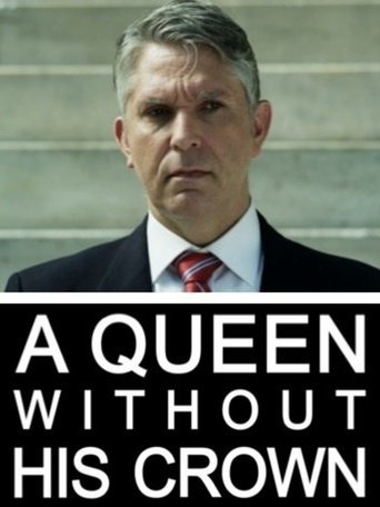 A Queen Without His Crown Poster of A Queen Without His Crown