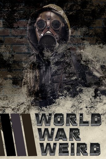 World War Weird Poster of World War Weird