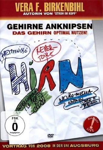 Vera F. Birkenbihl - Gehirne anknipsen - Das Gehirn optimal benutzen Poster of Vera F. Birkenbihl - Gehirne anknipsen - Das Gehirn optimal benutzen