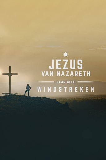 Jezus van Nazareth, naar alle windstreken Poster of Jezus van Nazareth, naar alle windstreken