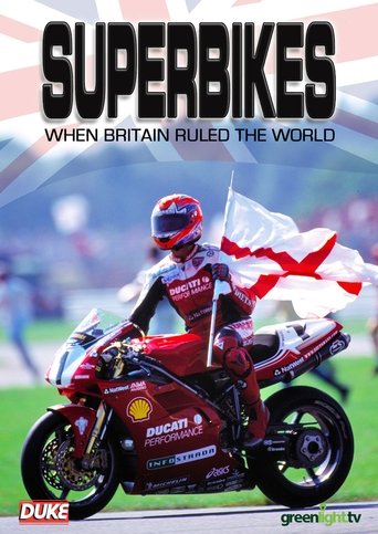 Superbikes: When Britain Ruled The World Poster of Superbikes: When Britain Ruled The World