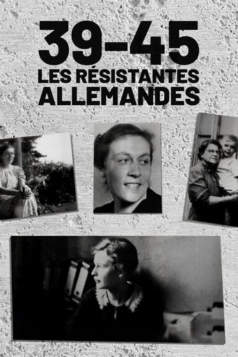 39-45 : Les Résistantes allemandes Poster of 39-45 : Les Résistantes allemandes