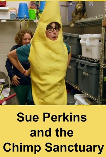 Sue Perkins and the Chimp Sanctuary Poster of Sue Perkins and the Chimp Sanctuary