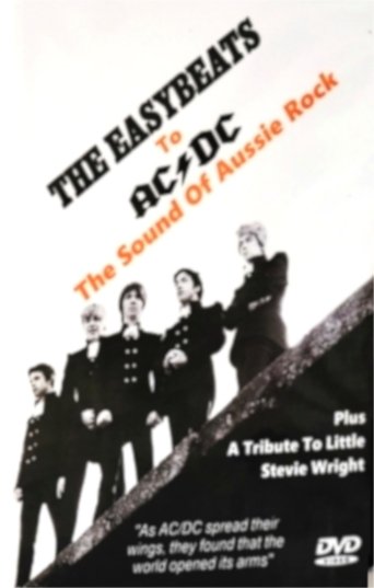 The Easybeats to AC/DC: The Sound of Aussie Rock Poster of The Easybeats to AC/DC: The Sound of Aussie Rock