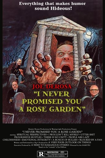 Joe DeRosa: I Never Promised You a Rose Garden Poster of Joe DeRosa: I Never Promised You a Rose Garden