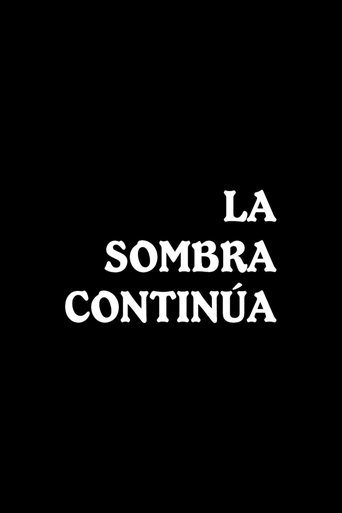 La sombra continúa Poster of La sombra continúa