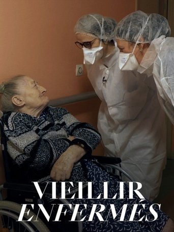 Vieillir enfermés Poster of Vieillir enfermés