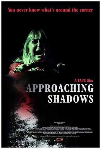 Approaching Shadows Poster of Approaching Shadows