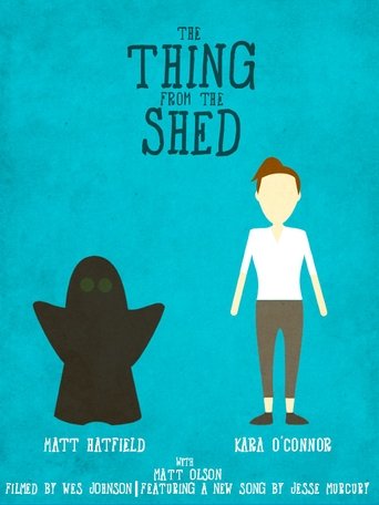 The Thing from the Shed Poster of The Thing from the Shed