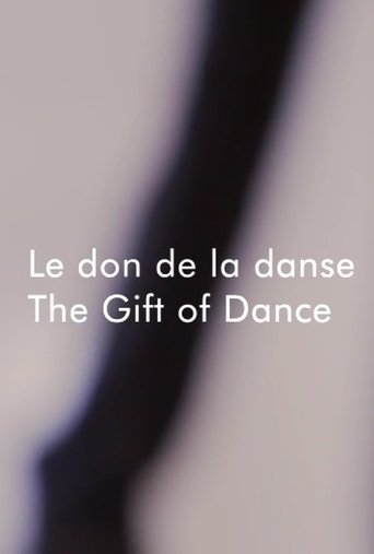 Anik Bissonnette: The Gift of Dance Poster of Anik Bissonnette: The Gift of Dance