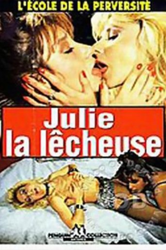Julie La Lécheuse Poster of Julie La Lécheuse
