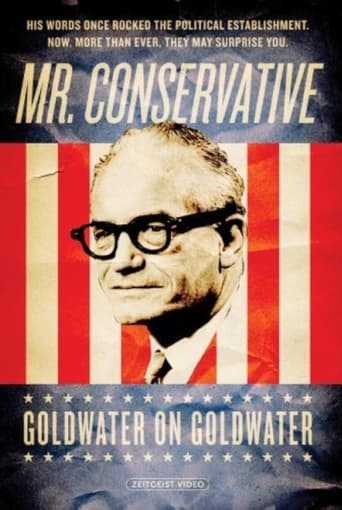 Poster of Mr. Conservative: Goldwater on Goldwater