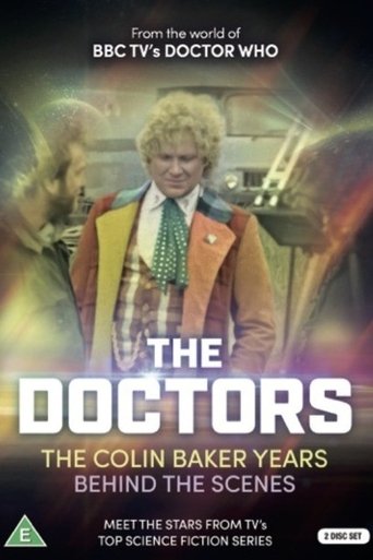 The Doctors: The Colin Baker Years Behind The Scenes Poster of The Doctors: The Colin Baker Years Behind The Scenes