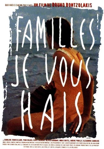 Familles, je vous hais Poster of Familles, je vous hais