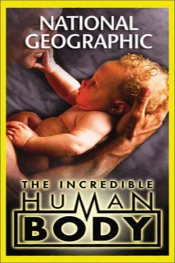 National Geographic: The Incredible Human Body Poster of National Geographic: The Incredible Human Body