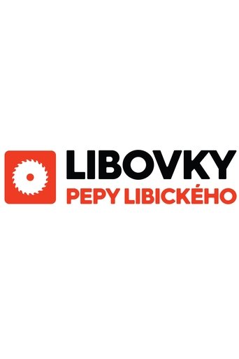 Libovky Pepy Libického Poster of Libovky Pepy Libického