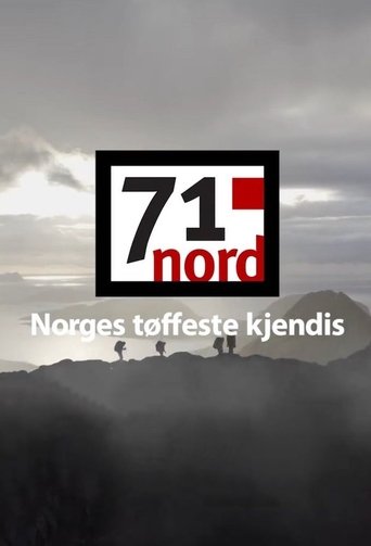71° North - Norways Toughest Celebrity Poster of 71° North - Norways Toughest Celebrity