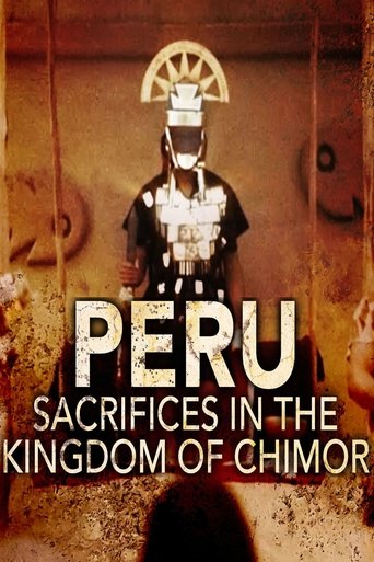 Peru - Sacrifices in the Kingdom of Chimor Poster of Peru - Sacrifices in the Kingdom of Chimor