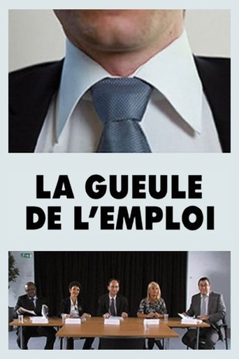 La gueule de l'emploi Poster of La gueule de l'emploi