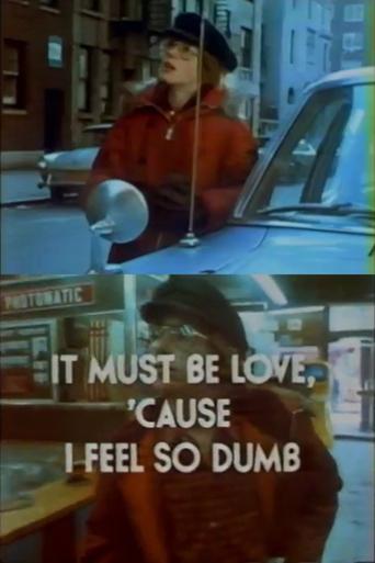 It Must Be Love, 'Cause I Feel So Dumb Poster of It Must Be Love, 'Cause I Feel So Dumb