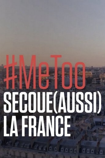 Me too secoue (aussi) la France Poster of Me too secoue (aussi) la France
