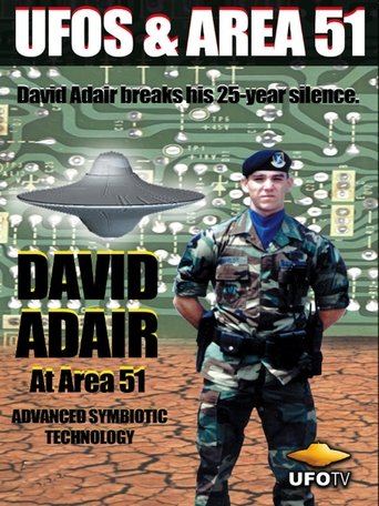 David Adair at Area 51 - Advanced Symbiotic Technology Poster of David Adair at Area 51 - Advanced Symbiotic Technology
