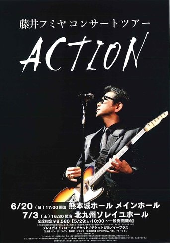 藤井フミヤ コンサートツアー 2020-2021 “ACTION” Poster of 藤井フミヤ コンサートツアー 2020-2021 “ACTION”