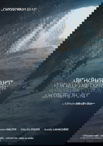 Pure Air of the Mountain: For All and None Poster of Pure Air of the Mountain: For All and None