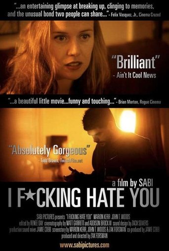 I Fucking Hate You Poster of I Fucking Hate You