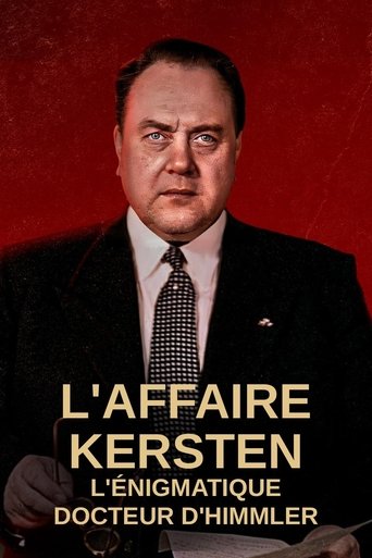 L’Affaire Kersten : l’énigmatique docteur d’Himmler Poster of L’Affaire Kersten : l’énigmatique docteur d’Himmler