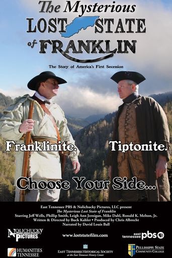 The Mysterious Lost State of Franklin (The story of America's first succession) Poster of The Mysterious Lost State of Franklin (The story of America's first succession)
