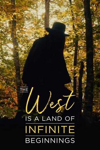 The West is a Land of Infinite Beginnings Poster of The West is a Land of Infinite Beginnings