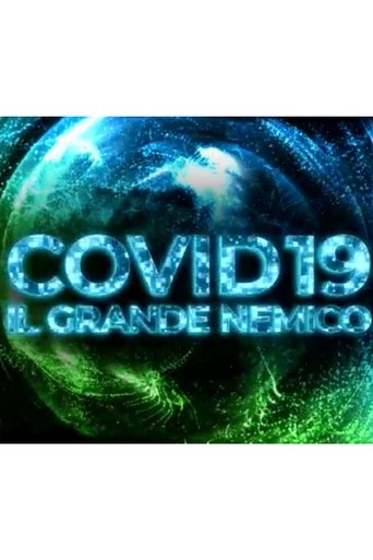 Covid19 - il grande nemico Poster of Covid19 - il grande nemico