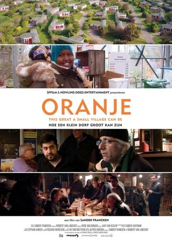 Oranje - This Great a Small Village Can Be Poster of Oranje - This Great a Small Village Can Be